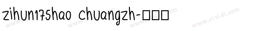 zihun175hao chuangzh字体转换